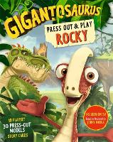 Book Cover for Gigantosaurus - Press Out and Play ROCKY by Cyber Group Studios