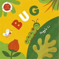 Book Cover for Little Life Cycles: Bug by Maggie Li
