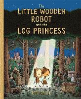 Book Cover for The Little Wooden Robot and the Log Princess by Tom Gauld