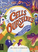 Book Cover for From Cells to Ourselves The Story of Evolution by Gill Arbuthnott