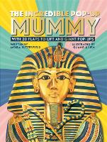 Book Cover for The Incredible Pop-Up Mummy by Moira Butterfield