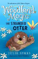 Book Cover for Woodland Magic 3: The Stranded Otter by Julie Sykes