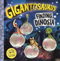 Book Cover for Gigantosaurus - Finding Dinosia by Cyber Group Studios