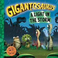 Book Cover for Gigantosaurus - A Light in the Storm by Cyber Group Studios