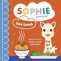 Book Cover for Sophie la girafe: Sophie Has Lunch by Ruth Symons