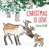 Book Cover for Christmas is Love by Emma Dodd