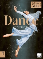 Book Cover for Welcome to the Arts: Dance by Sir Alistair (CEO Sadler's Wells Theatre) Spalding