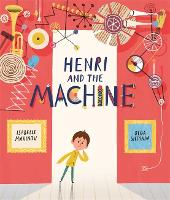 Book Cover for Henri and the Machine by Isabelle Marinov