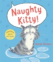 Book Cover for Naughty Kitty! by Adam Stower