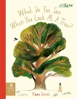 Book Cover for What Do You See When You Look At a Tree? by Emma Carlisle