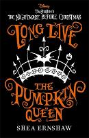 Book Cover for Long Live the Pumpkin Queen by Shea Ernshaw