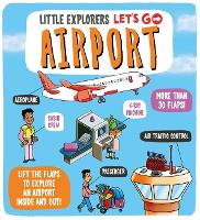 Book Cover for Little Explorers: Let's Go! Airport by Dynamo Ltd.