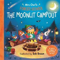 Book Cover for Mrs Owl’s Forest School: The Moonlit Campout by Ruth Symons, Lizzie Noble