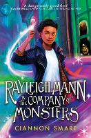 Book Cover for Rayleigh Mann in the Company of Monsters by Ciannon Smart