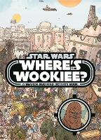 Book Cover for Where's the Wookiee? by Katrina Pallant, Ryan Hill