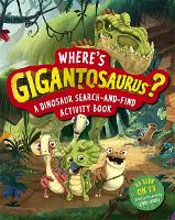 Book Cover for Where's Gigantosaurus? by Cyber Group Studios