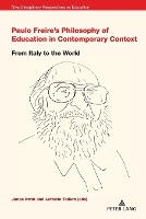 Book Cover for Paulo Freire’s Philosophy of Education in Contemporary Context by Jones Irwin