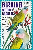 Book Cover for Birding Without Borders by Noah Strycker, Kenn Kaufman