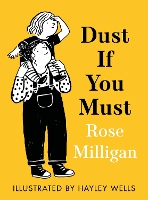 Book Cover for Dust If You Must by Rose Milligan