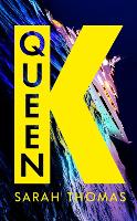 Book Cover for Queen K by Sarah Thomas