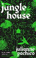 Book Cover for Jungle House by Julianne Pachico