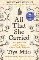 Book Cover for All That She Carried by Tiya Miles