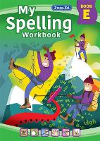 Book Cover for My Spelling Workbook Book E by RIC Publications