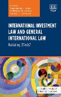 Book Cover for International Investment Law and General International Law by Christian J. Tams