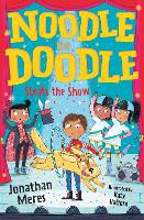 Book Cover for Noodle the Doodle Steals the Show by Jonathan Meres