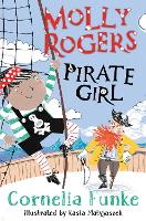 Book Cover for Molly Rogers, Pirate Girl by Cornelia Funke