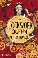 Book Cover for The Clockwork Queen by Peter Bunzl