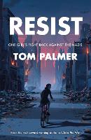 Book Cover for Resist: One Girl's Fight Back Against the Nazis by Tom Palmer