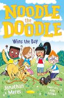 Book Cover for Noodle the Doodle Wins the Day by Jonathan Meres
