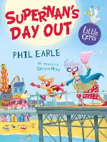 Book Cover for Supernan's Day Out by Phil Earle