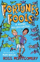 Book Cover for Fortune's Fools A Romeo Roller Coaster! by Ross Montgomery