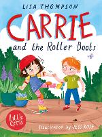Book Cover for Carrie and the Roller Boots by Lisa Thompson