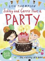 Book Cover for Sidney and Carrie Have a Party by Lisa Thompson