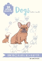 Book Cover for 10 Step Drawing: Dogs by Justine Lecouffe