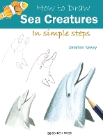 Book Cover for How to Draw: Sea Creatures by Jonathan Newey