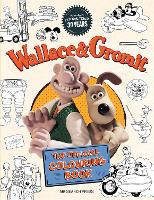 Book Cover for Wallace & Gromit: The Official Colouring Book by Aardman