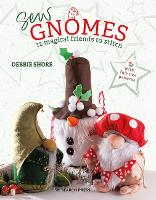 Book Cover for Sew Gnomes by Debbie Shore