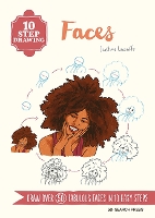 Book Cover for 10 Step Drawing: Faces by Justine Lecouffe