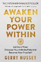 Book Cover for Awaken Your Power Within by Gerry Hussey