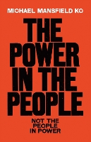 Book Cover for The Power In The People by Michael Mansfield