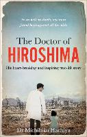 Book Cover for The Doctor of Hiroshima  by Dr. Michihiko Hachiya