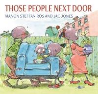 Cover for Those People Next Door by Manon Steffan Ros