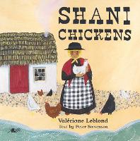 Book Cover for Shani Chickens by Valériane Leblond, Peter Stevenson