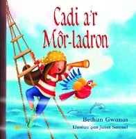 Book Cover for Cadi A'r Môr-Ladron by Bethan Gwanas