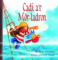 Book Cover for Cadi a'r Môr-Ladron by Bethan Gwanas