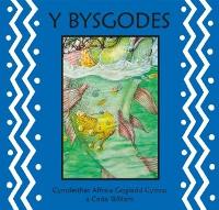 Book Cover for Y Bysgodes by Casia Wiliam